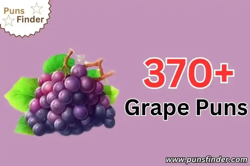 Grape Puns