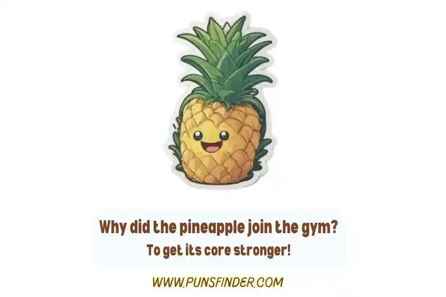 Pineapple Jokes And Puns