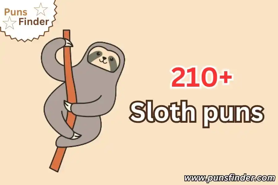 Sloth Puns