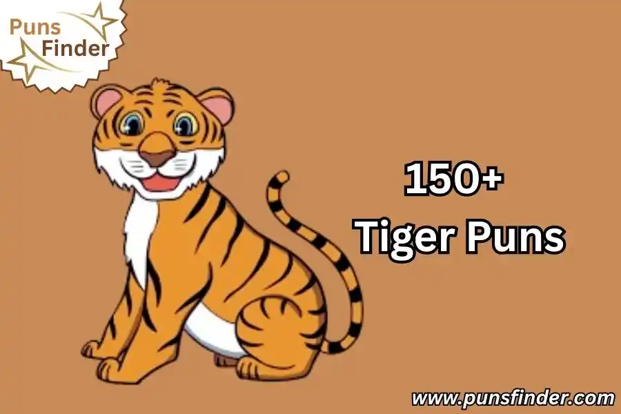 Tiger Puns