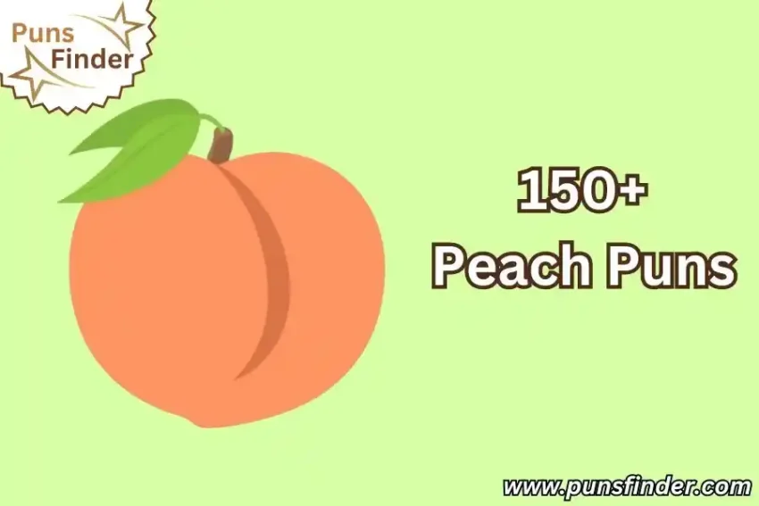 Peach Puns