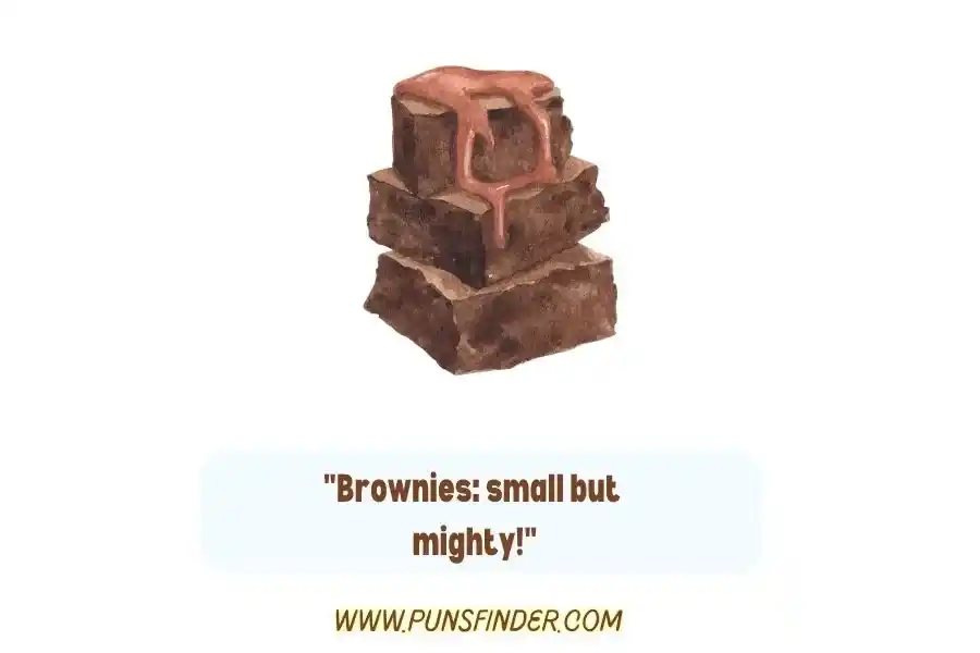 Brownie Puns One-Liners