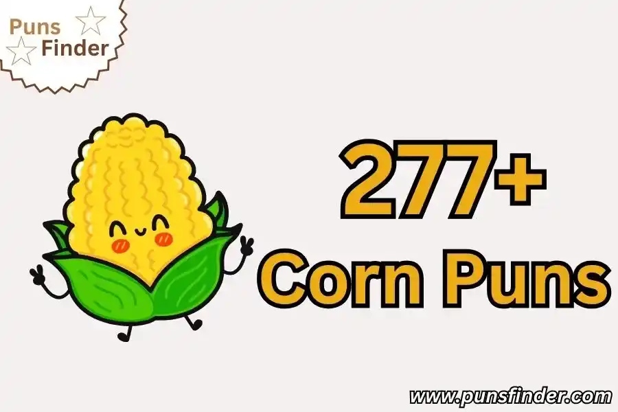 Corn Puns