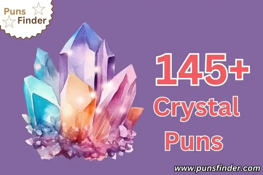 funny Crystal Puns