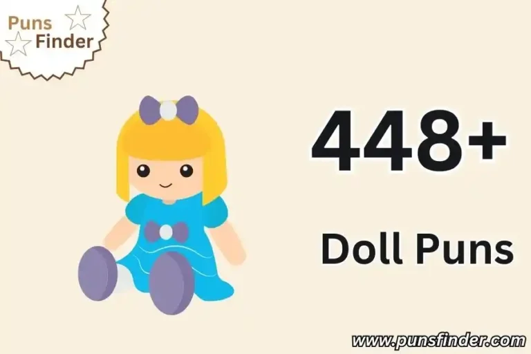 440+ Doll Puns One Liners: Funny & Clever Jokes for Doll Lovers