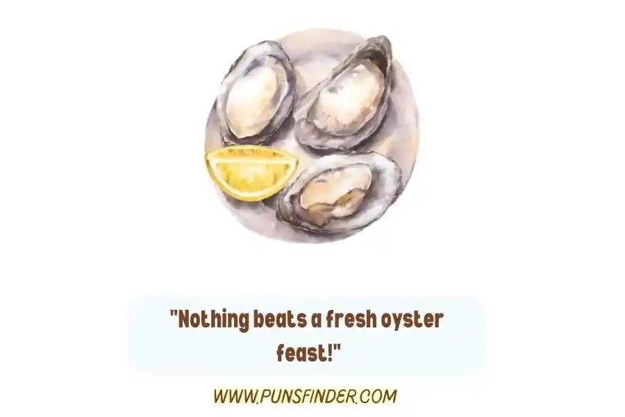 Oyster Pun One-Liners