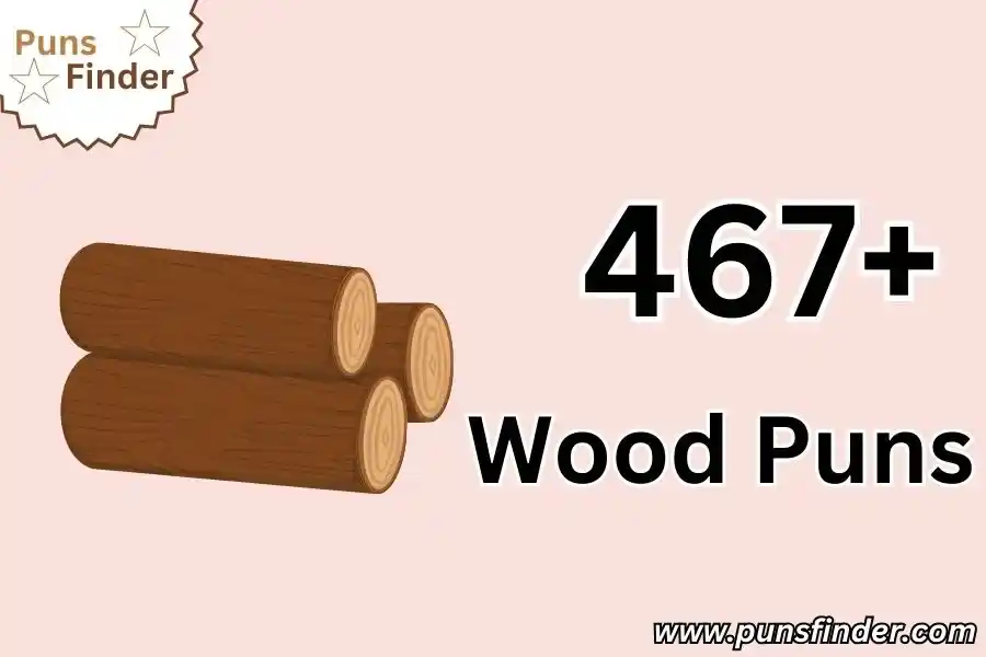 Wood Puns