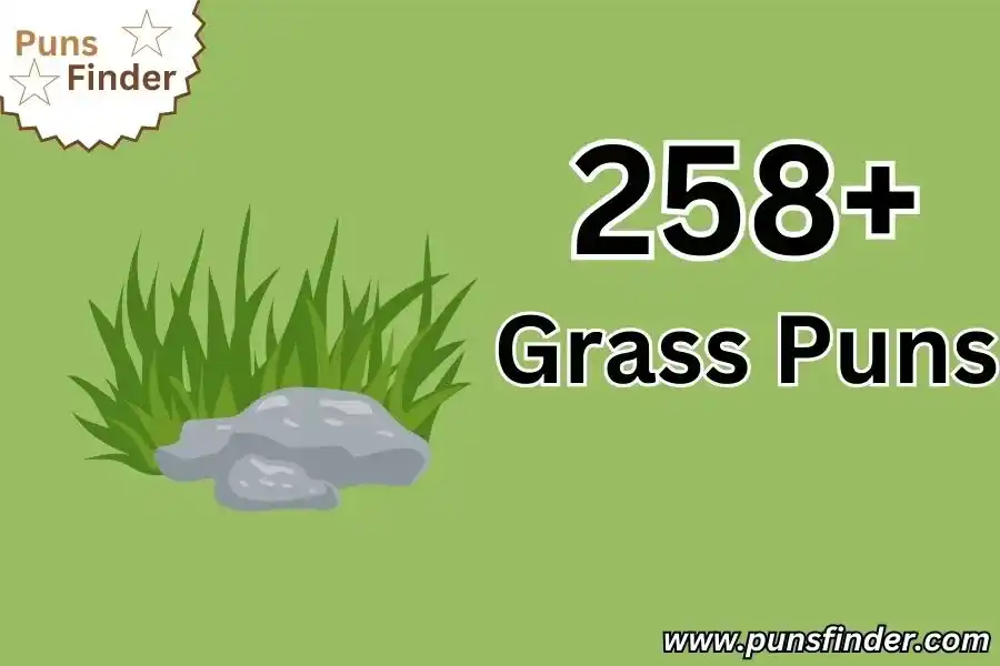 Grass Puns