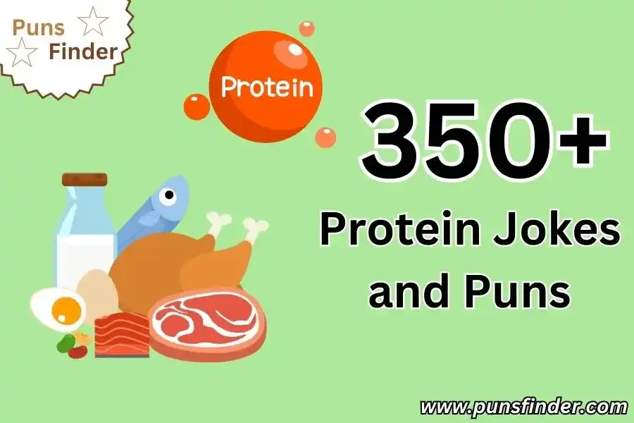 Protein Jokes and Puns