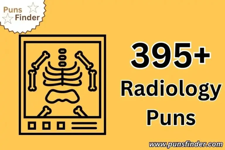 Radiology Puns