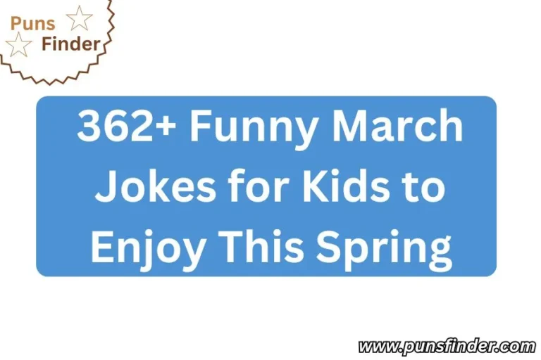 362+ Funny March Jokes for Kids to Enjoy This Spring