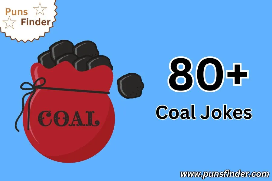 Coal Jokes