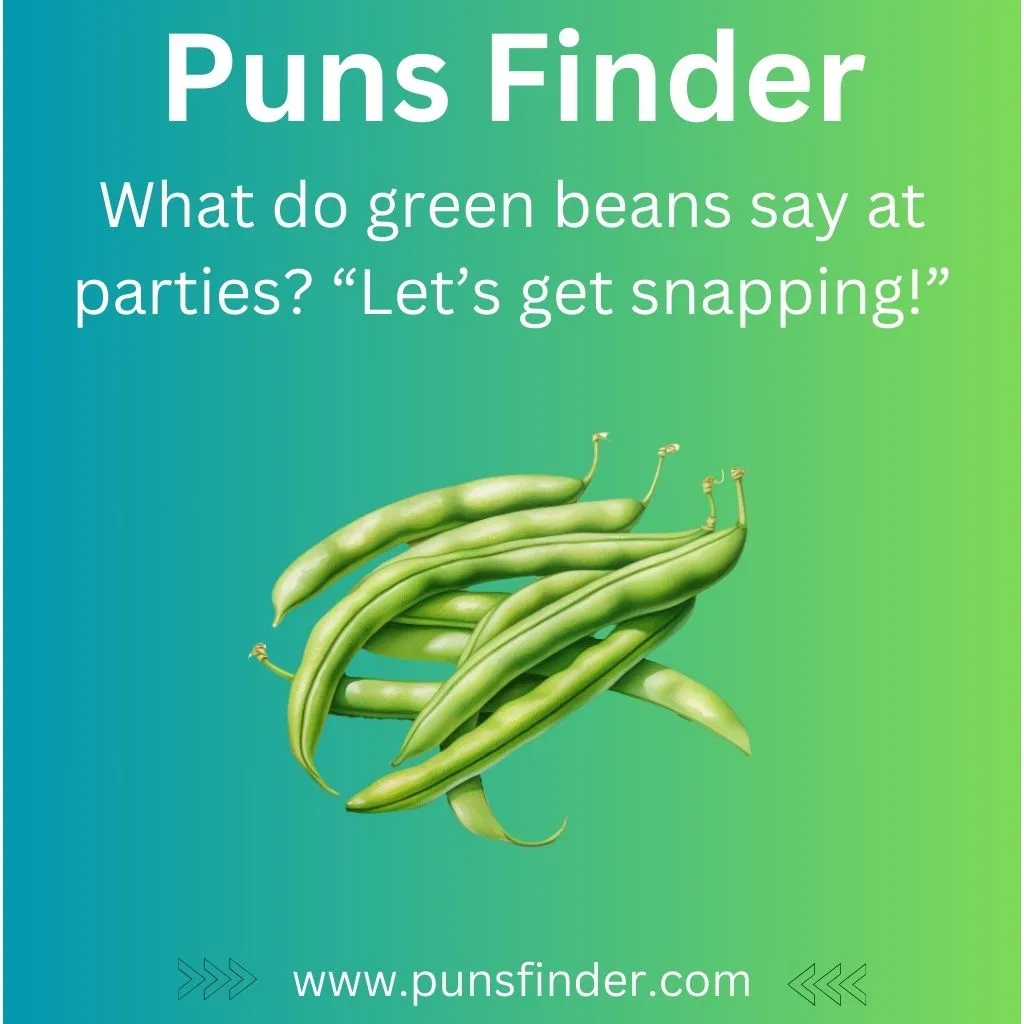 Green Beans Puns and Jokes