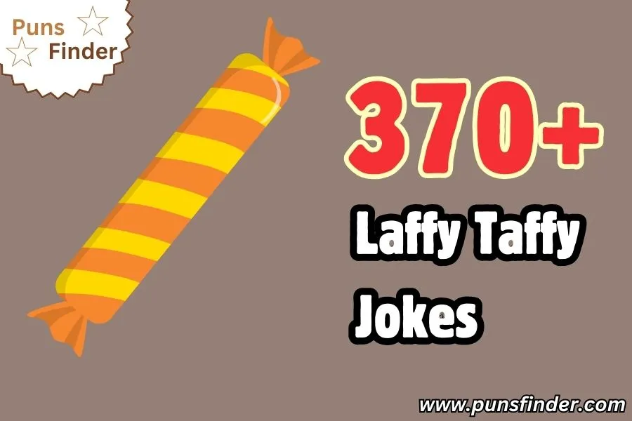 Laffy Taffy Jokes