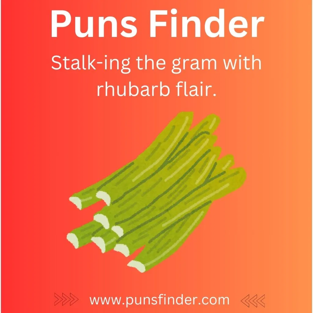 Rhubarb Puns for Instagram Captions