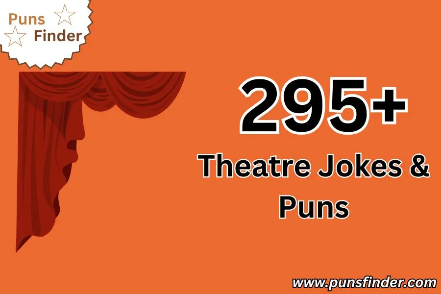 Theatre Jokes & Puns