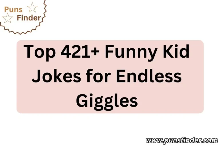 Top 421+ Funny Kid Jokes for Endless Giggles