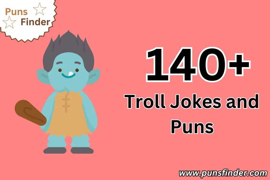 Troll Jokes and Puns