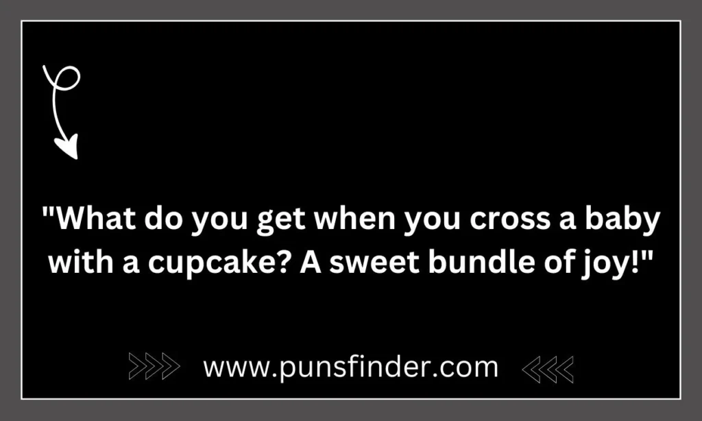 What’s a baby’s favorite exercise_ Crawling to the cake table!