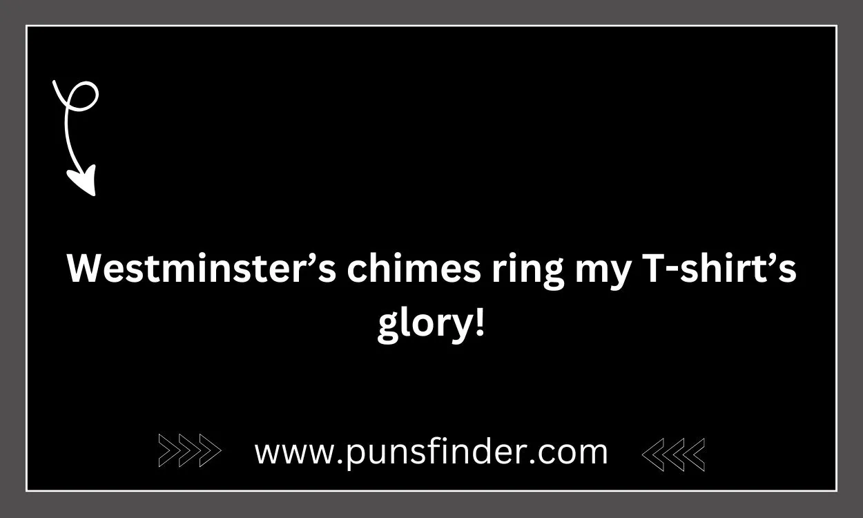 London Puns For T-Shirts
