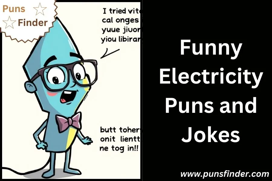 Funny Electricity Puns and Jokes