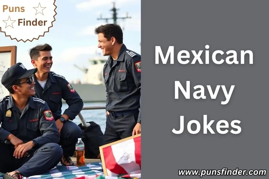 Mexican Navy Jokes